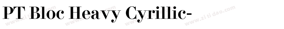 PT Bloc Heavy Cyrillic字体转换